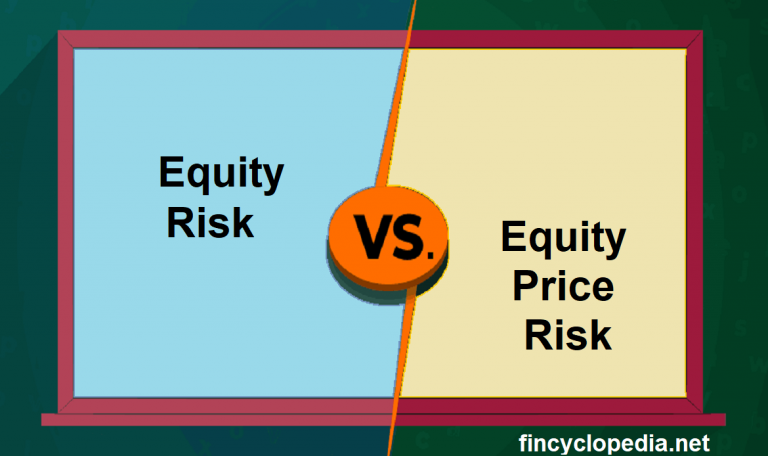 Difference Between Equity Risk and Equity Price Risk
