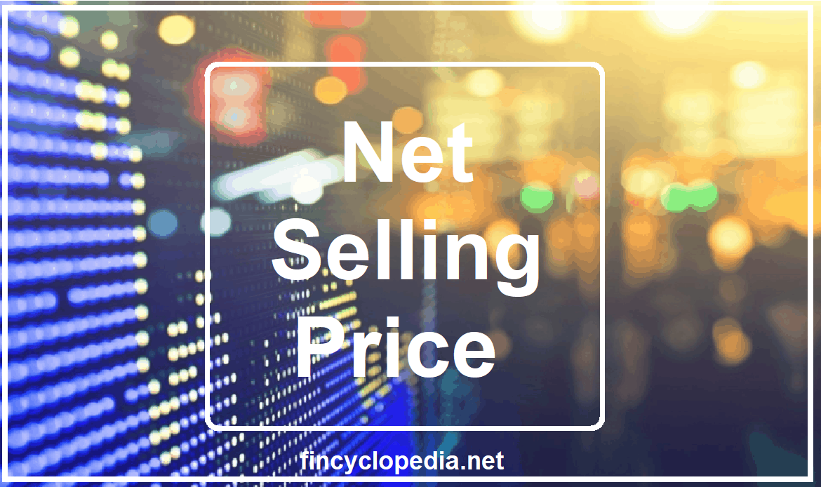 Net Selling Price