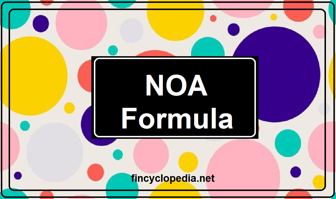 NOA Formula