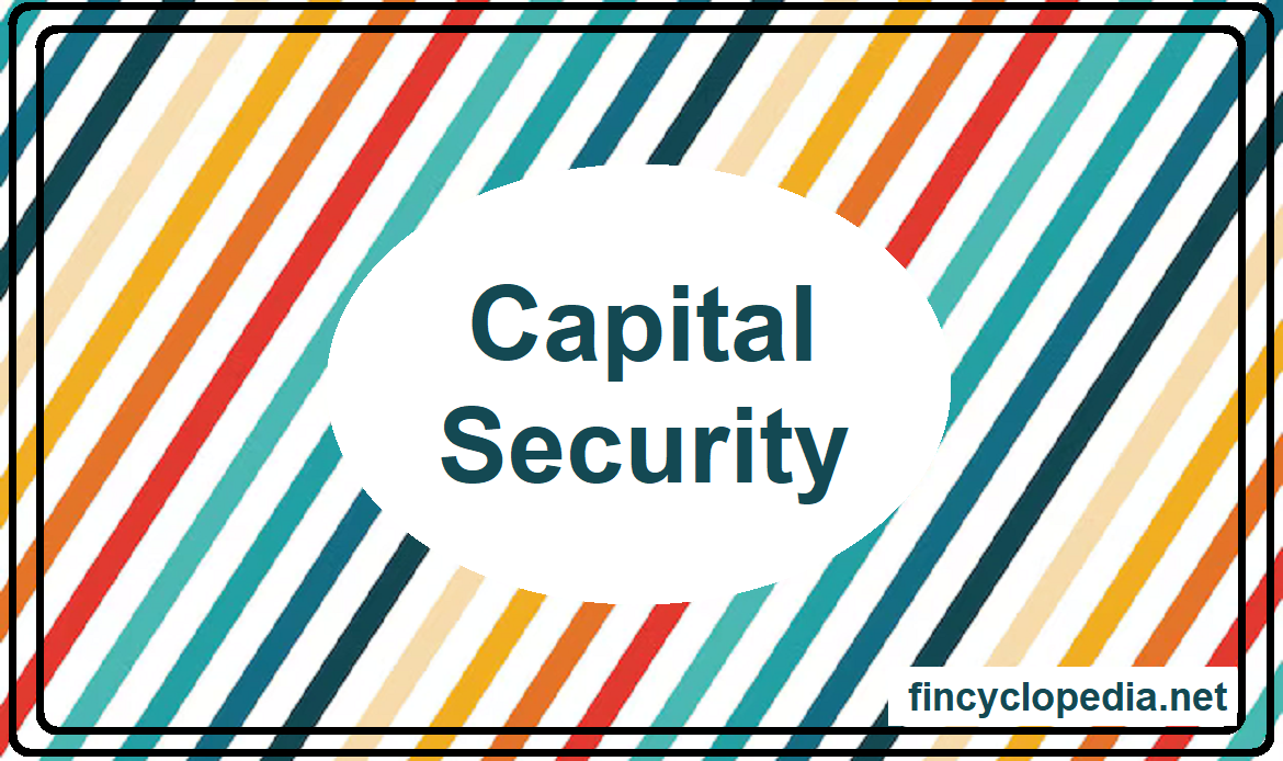 Capital Security