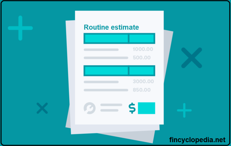 Routine Estimate